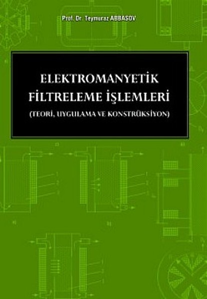 Elektromanyetik Filtreleme İşlemleri kitabı