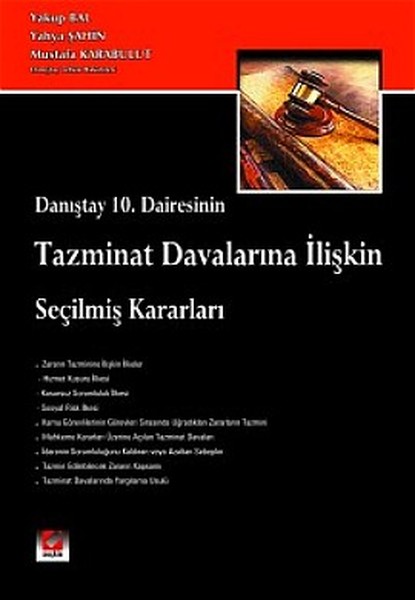 Danıştay 10. Dairesinin Tazminat Davalarına İlişkin Seçilmiş Kararları kitabı