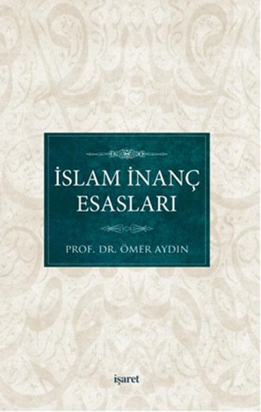 İslam İnanç Esasları kitabı