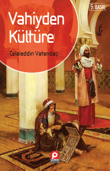 Vahiyden Kültüre kitabı