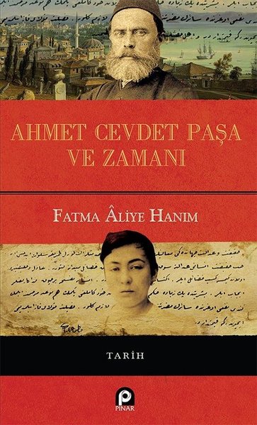 Ahmet Cevdet Paşa Ve Zamanı kitabı