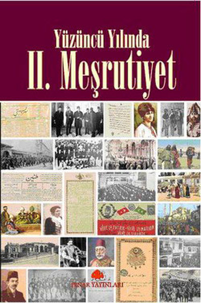 Yüzüncü Yılında II. Meşrutiyet kitabı