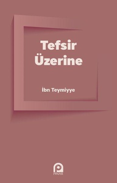 Tefsir Üzerine kitabı