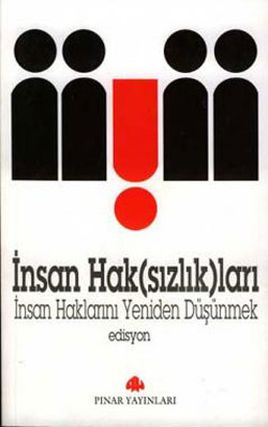 İnsan Haksızlıkları kitabı