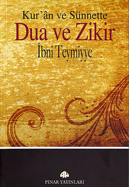 Kur'an Ve Sünnette Dua Ve Zikir kitabı