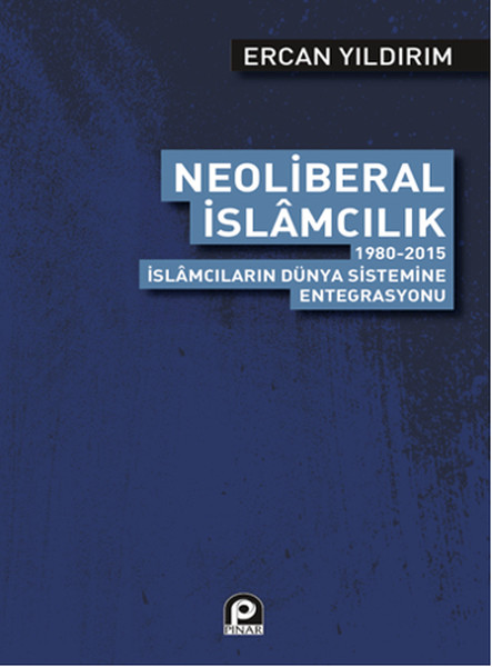 Neoliberal İslamcılık kitabı