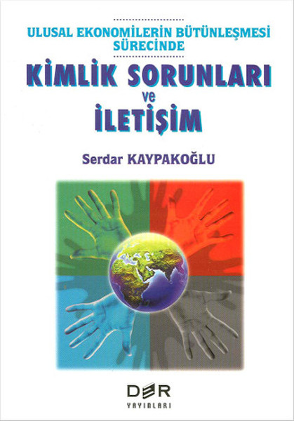 Kimlik Sorunları Ve İletişim kitabı