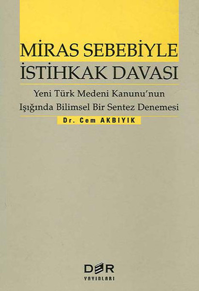 Miras Sebebiyle İstihkak Davası kitabı