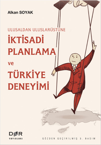İktisadi Planlama Ve Türkiye Deneyimi