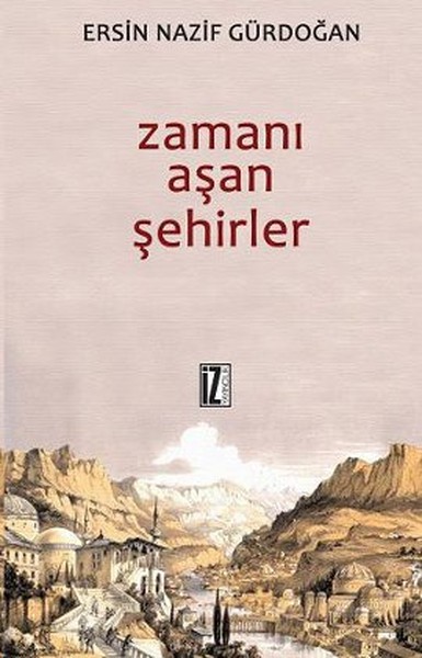 Zamanı Aşan Şehirler kitabı