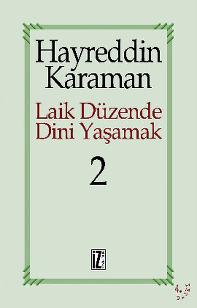 Laik Düzende Dini Yaşamakcilt: 2 kitabı