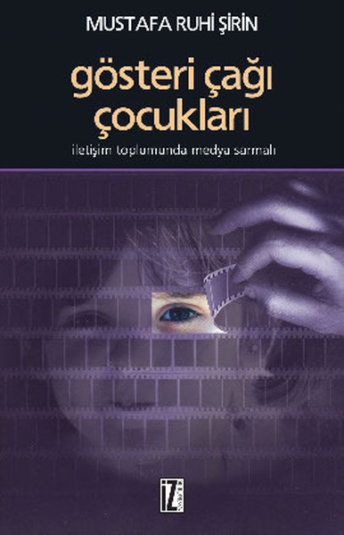 Gösteri Çağı Çocukları kitabı