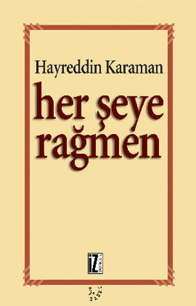 Her Şeye Rağmen kitabı