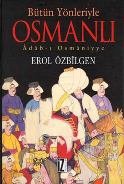 Bütün Yönleriyle Osmanlı kitabı