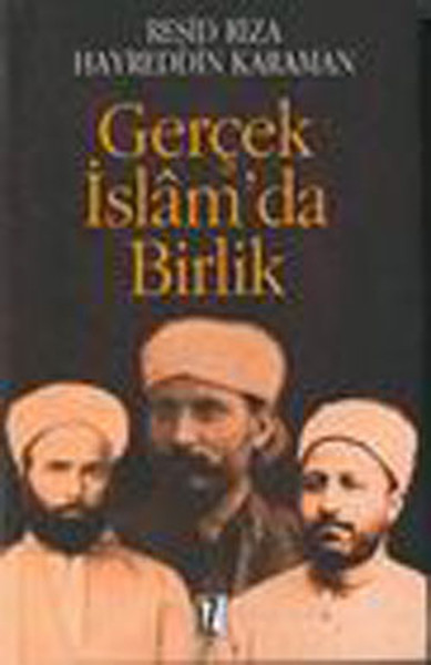 Gerçek İslamda Birlik kitabı