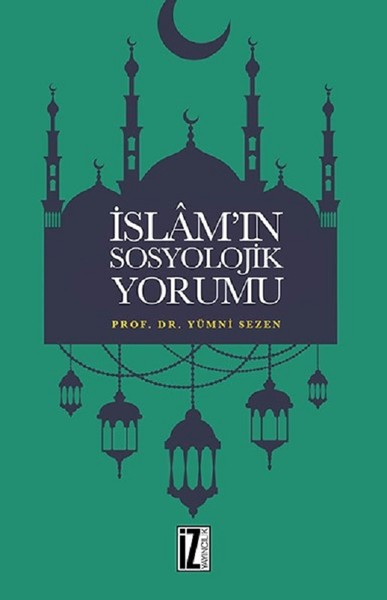 İslamın Sosyolojik Yorumu kitabı