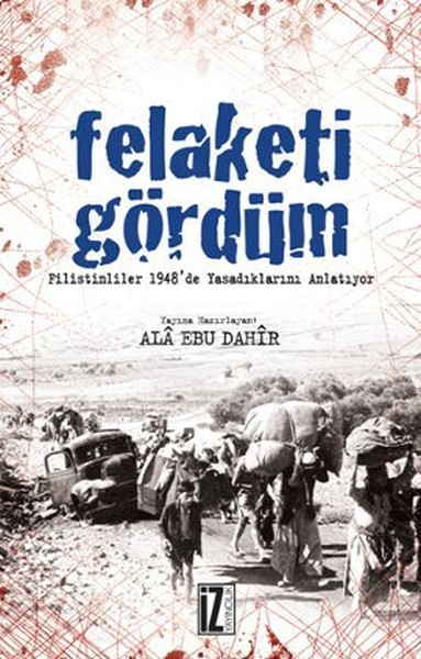 Felaketi Gördüm kitabı