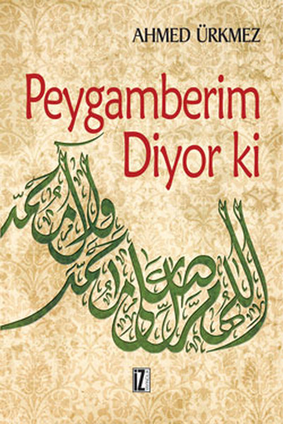 Peygamberim Diyor Ki kitabı