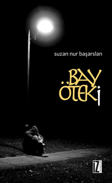 Bay Öteki kitabı