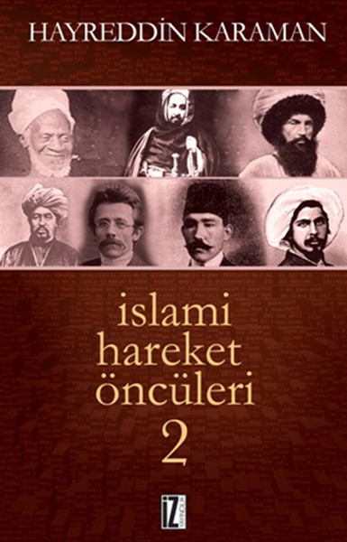 İslami Hareket Öncüleri 2 kitabı