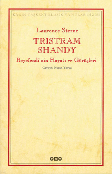 Tristram Shandy Beyefendi'nin Hayatı kitabı