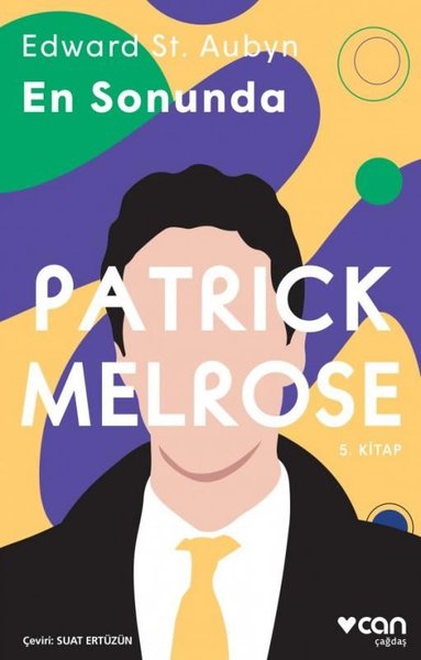 Patrick Melrose 5- En Sonunda kitabı