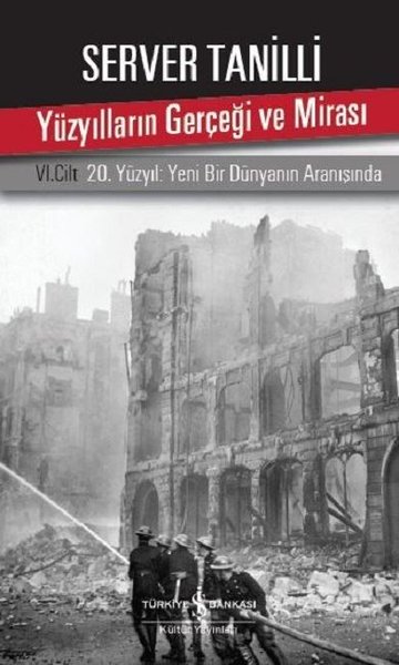 Yüzyılların Gerçeği ve Mirası-6.Cilt kitabı