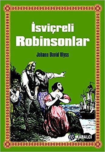 İsviçreli Robinsonlar kitabı