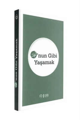 O'nun Gibi Yaşamak kitabı