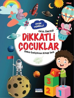 Dikkatli Çocuklar - Zeka Geliştiren Kitap Seti - Okul Öncesi Oyun Temelli kitabı