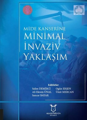 Mide Kanserine Minimal İnvaziv Yaklaşım kitabı