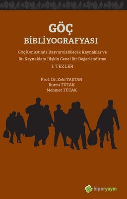 Göç Bibliyografyası 1.Tezler kitabı