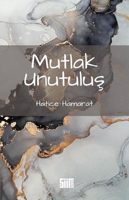 Mutlak Unutuluş kitabı