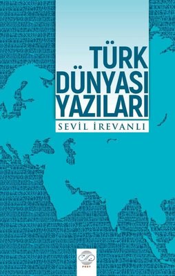 Türk Dünyası Yazıları kitabı