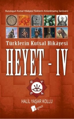 Heyet 4-Türklerin Kutsal Hikayesi kitabı