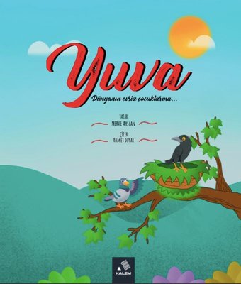 Yuva Dünyanın Evsiz Çocuklarına kitabı