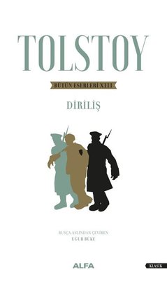 Tolstoy Bütün Eserleri 13 - Diriliş kitabı