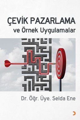 Çevik Pazarlama ve Örnek Uygulamalar kitabı