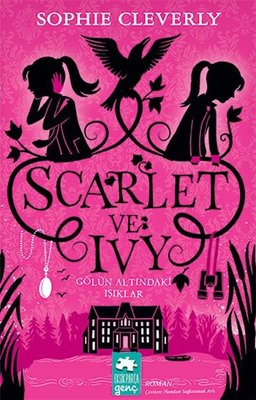 Gölün Altındaki Işıklar - Scarlet ve Ivy 4 kitabı