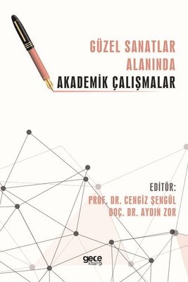 Güzel Sanatlar Alanında Akademik Çalışmalar kitabı