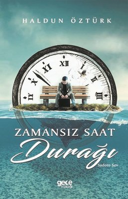 Zamansız Saat Durağı kitabı