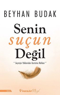 Senin Suçun Değil kitabı