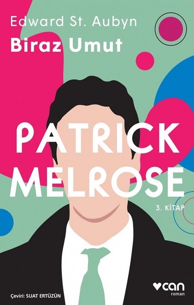 Patrick Melrose 3-Biraz Umut kitabı