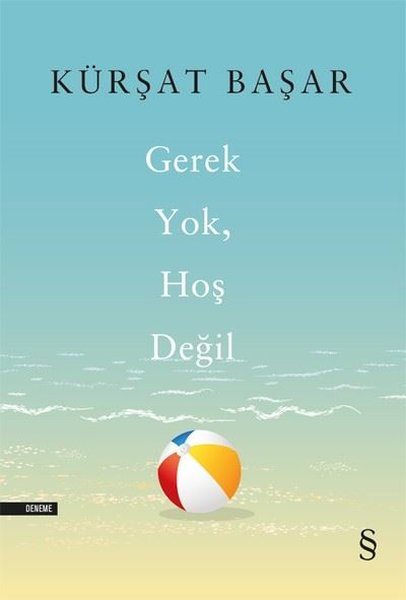 Gerek Yok Hoş Değil kitabı