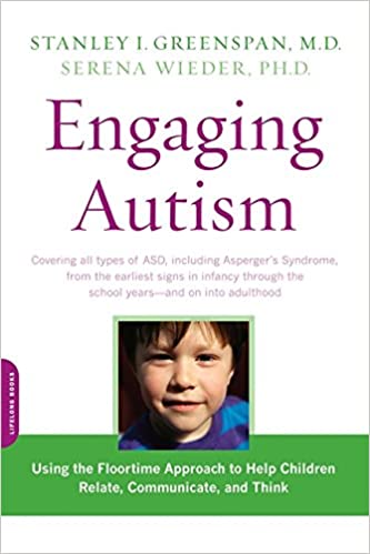 Engaging Autism: Using the Floortime Approach to Help Children Relate, Communicate, and Think kitabı