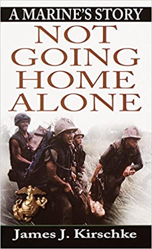 Not Going Home Alone: A Marine's Story kitabı