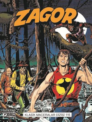Zagor Klasik Maceralar Cilt 115 kitabı