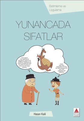 Yunancada Sıfatlar - Betimleme ve Uygulama kitabı