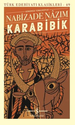 Karabibik - Türk Edebiyatı Klasikleri 49 kitabı