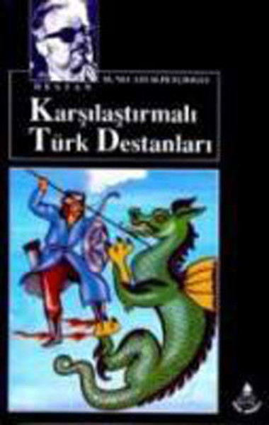 Karşılaştırmalı Türk Destanları kitabı